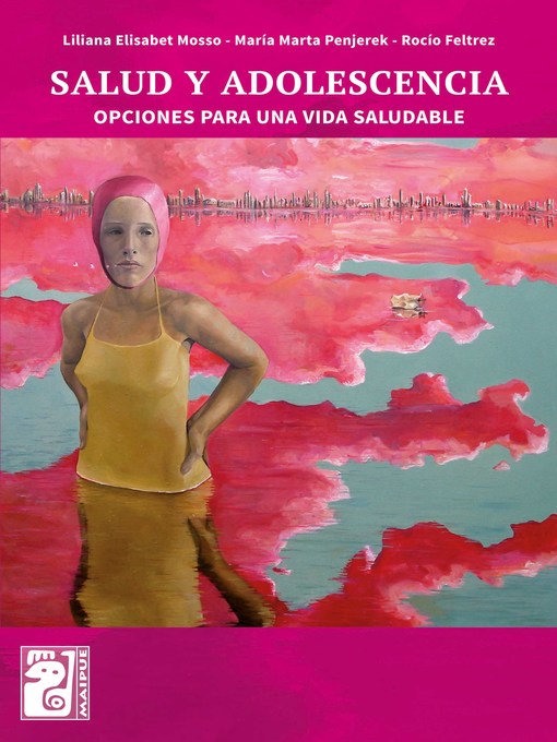 Title details for Salud y adolescencia by Liliana Elisabet  Mosso - Available